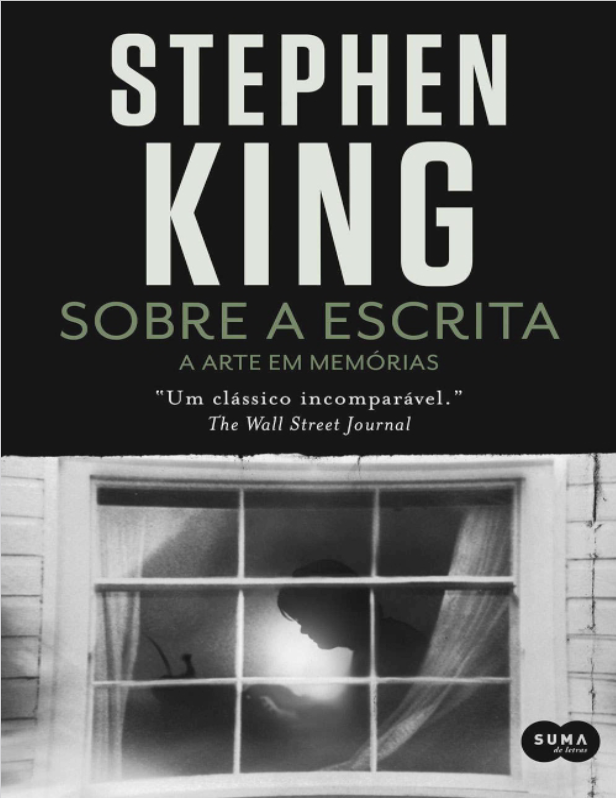 Book cover of Sobre a escrita by Stephen King Book cover of Sobre a escrita by Stephen King